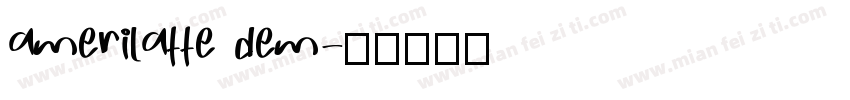 amerilatte dem字体转换